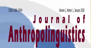 Journal of Anthropolinguistics Terima Artikel Peminat dan Peneliti Bidang Antropolinguistik