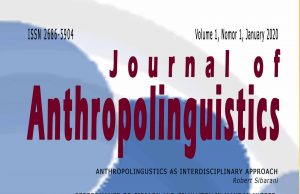Journal of Anthropolinguistics Terima Artikel Peminat dan Peneliti Bidang Antropolinguistik